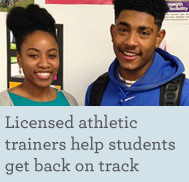 Licensed athletic trainers help students get back on track