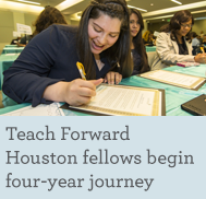 Teach Forward Houston fellows begin four-year-journey