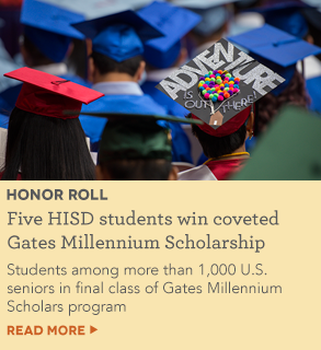 Five HISD students win coveted Gates Millennium Scholarship