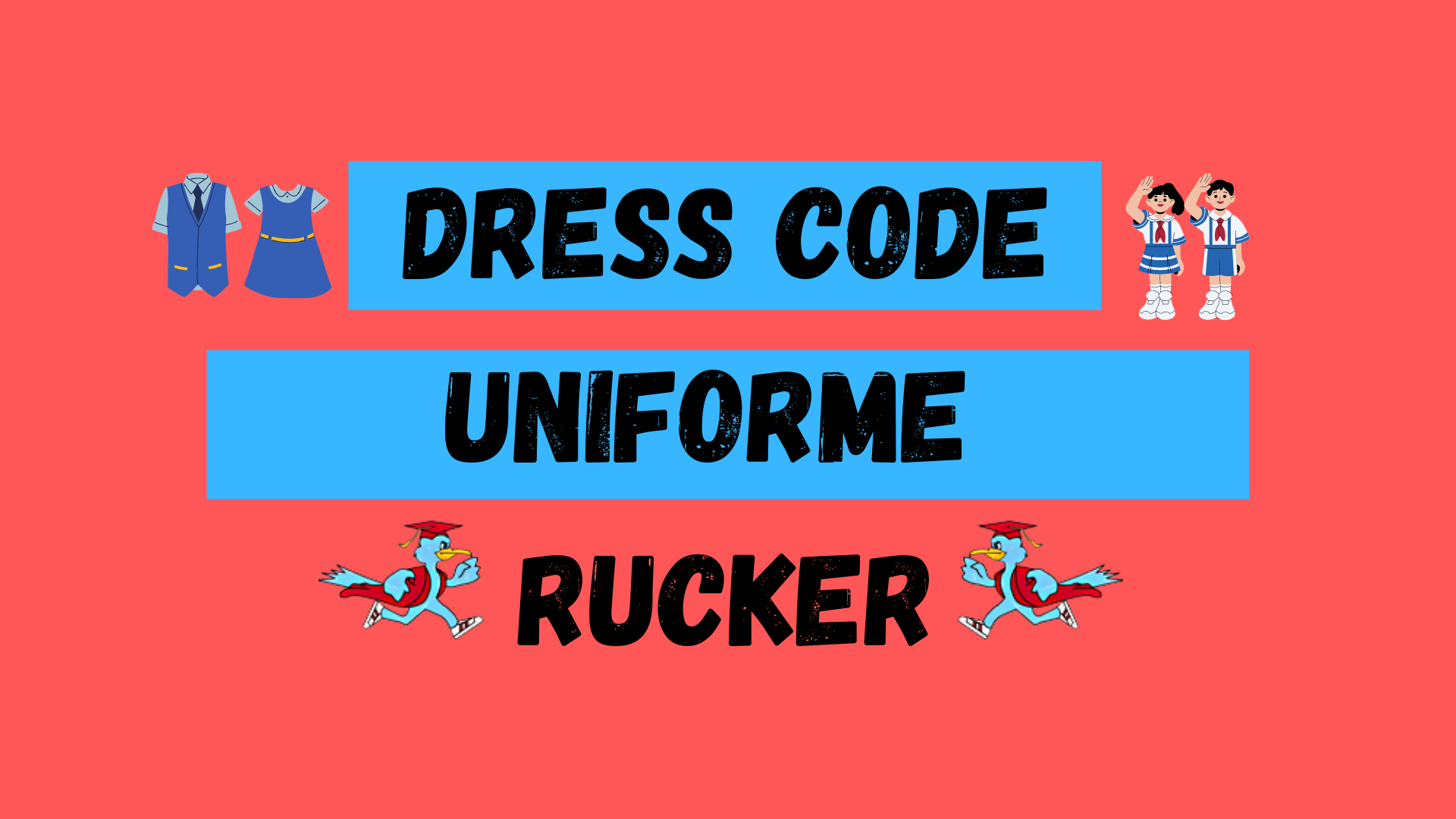  Dress Code
