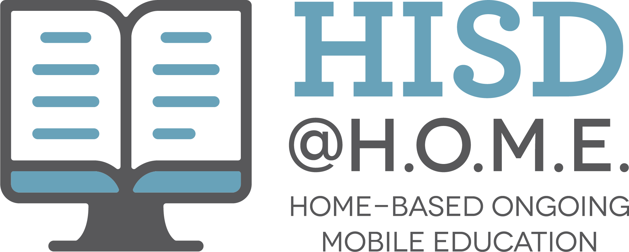 HISD @HOME Home-Based Ongoing Mobile Education