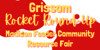  Grissom Rocket Round Up Madison Feeder Community Resource Fair