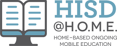 HISD @ H.O.M.E. 