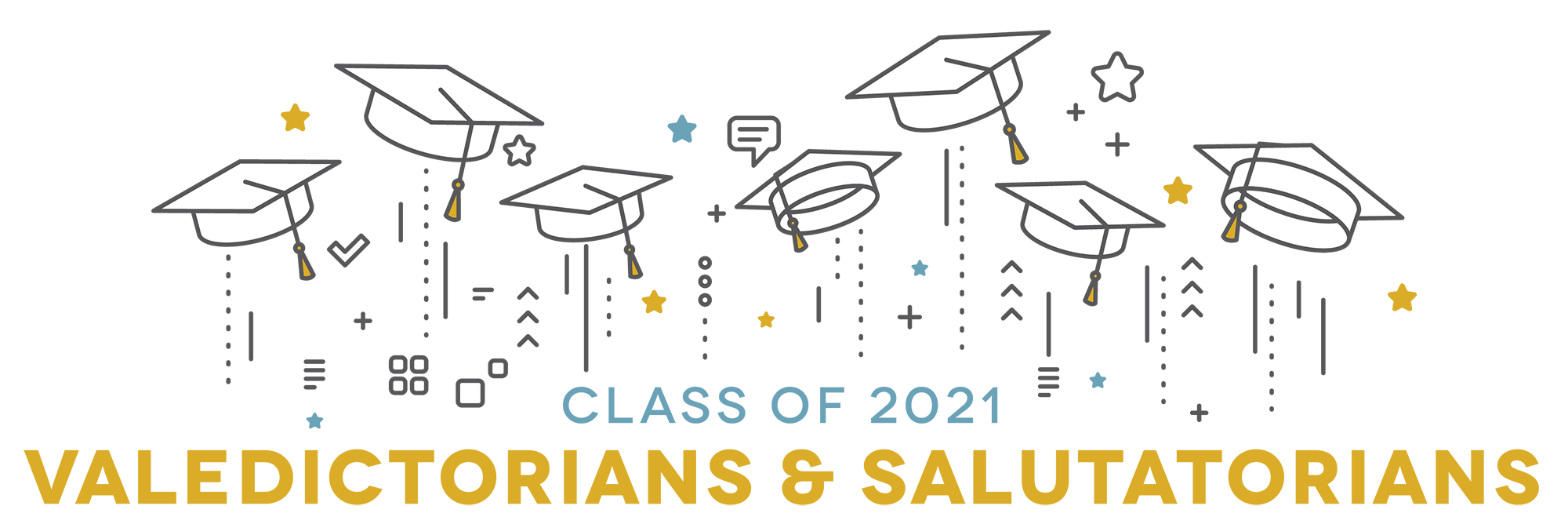 Class of 2021 Valedictorians and Salutatorians 