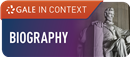 Gale In Context:  Biography