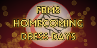  FBMS Homecoming Dress Days