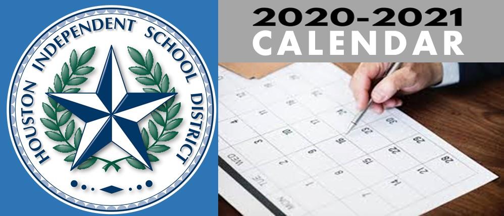 hisd 2021 22 calendar 2020 2021 Academic Calendar hisd 2021 22 calendar