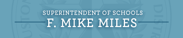 A Message from Superintendent F. Mike Miles